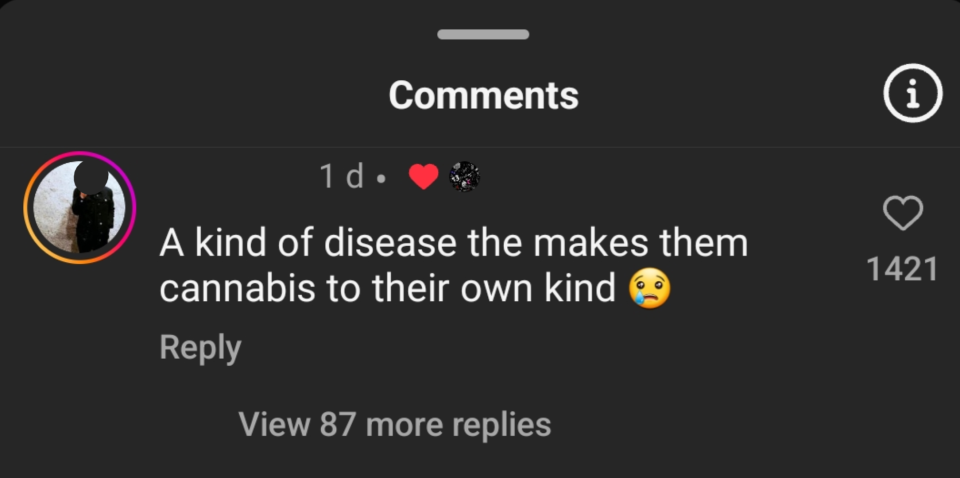 A social media comment saying, "A kind of disease that makes them cannabis to their own kind," with a sad face emoji. The comment has 1,421 likes