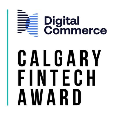 Digital Commerce Calgary Fintech Award (CNW Group/Platform Calgary)