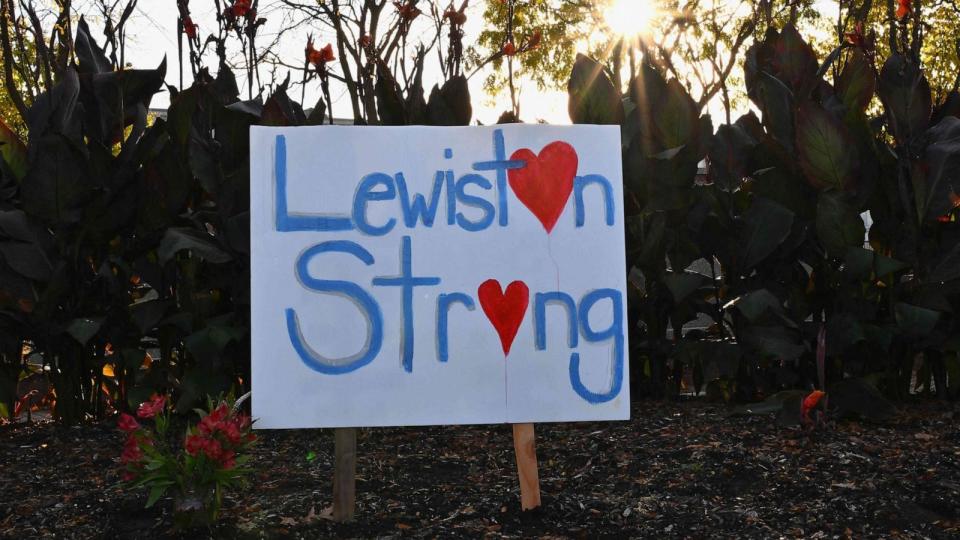 PHOTO: A sign reading 'Lewiston Strong' is displayed in Lewiston, Maine, on Oct. 27, 2023, in the aftermath of a mass shooting. (Angela Weiss/AFP via Getty Images, FILE)
