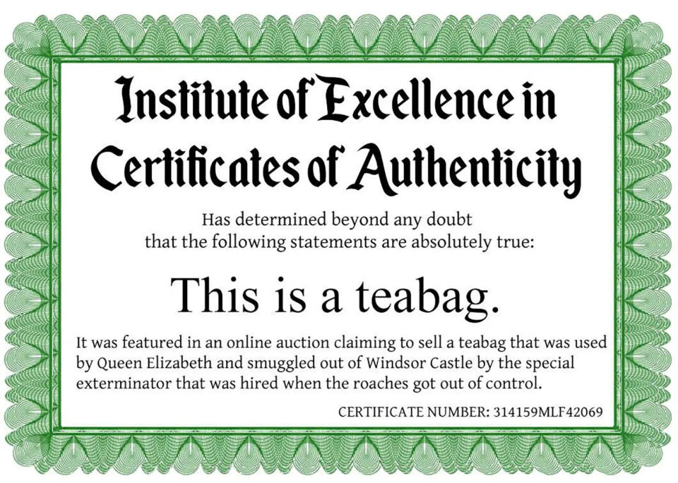 A copy of the certificate of authenticity from eBay listing selling a teabag used by the Queen.