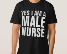 <span class="caption">The NHS needs to address traditional perceptions of nursing as a job for women.</span> <span class="attribution"><a class="link " href="https://www.zazzle.co.uk/for+male+nurses+clothing" rel="nofollow noopener" target="_blank" data-ylk="slk:Zazzle;elm:context_link;itc:0;sec:content-canvas">Zazzle</a>, <a class="link " href="http://creativecommons.org/licenses/by-sa/4.0/" rel="nofollow noopener" target="_blank" data-ylk="slk:CC BY-SA;elm:context_link;itc:0;sec:content-canvas">CC BY-SA</a></span>