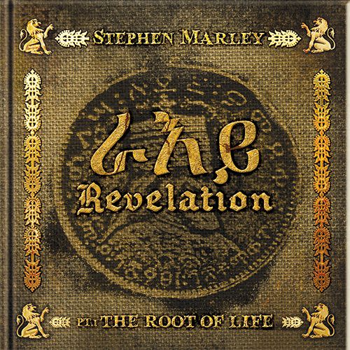 Stephen Marley – Revelation Part 1: The Root Of Life