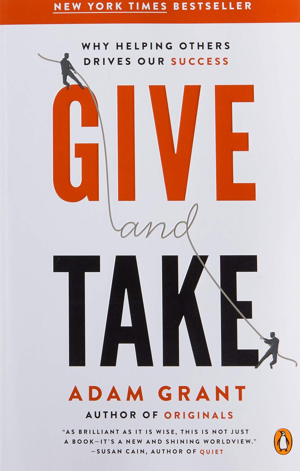 Give and Take by Adam GRant 