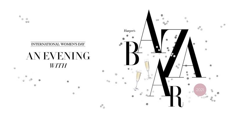 <p>On Thursday 11 March, Harper’s Bazaar is celebrating International Women’s Day with a special evening of inspiring conversation with iconic female leaders from around the globe. </p><p>Featuring wit and wisdom from the model, entrepreneur and activist Iman; an insight into the awe-inspiring world of Dior with the fashion house’s creative director Maria Grazia Chiuri; empowering words from the head of the UN’s HeForShe movement Elizabeth Nyamayaro; and tips for success from other special guests.</p><p><a class="link " href="https://www.eventbrite.co.uk/e/an-evening-with-harpers-bazaar-tickets-141971778411" rel="nofollow noopener" target="_blank" data-ylk="slk:TICKETS HERE;elm:context_link;itc:0;sec:content-canvas">TICKETS HERE</a> </p>