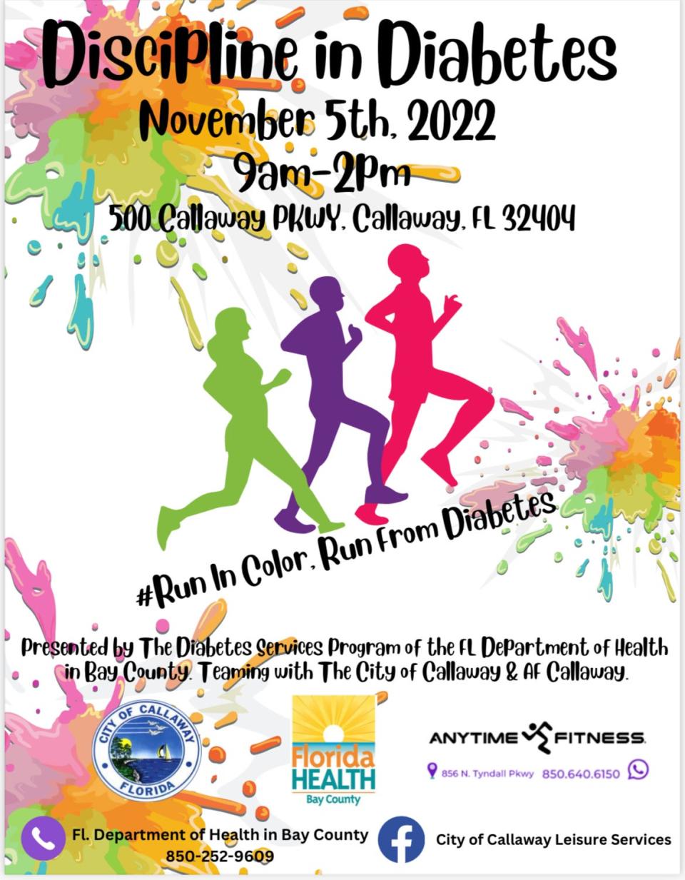 Discipline in Diabetes will be held Saturday at the Callaway Recreational Complex from 9 a.m. to 2 p.m.