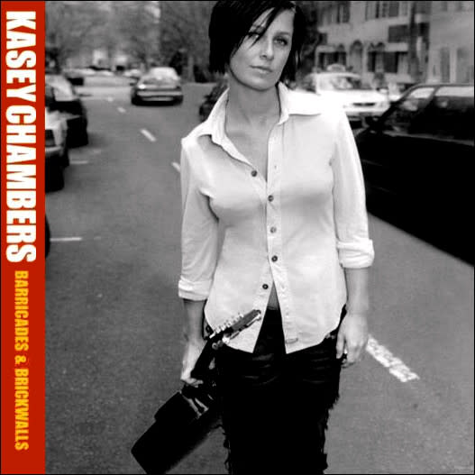 kasey chambers brickwalls and barricades