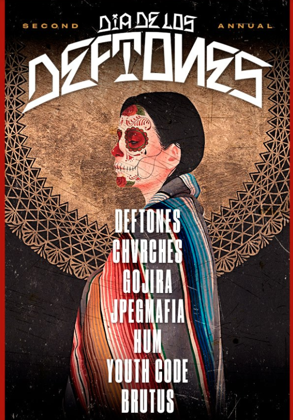 Dia De Los Deftones 2019 lineup