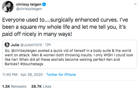 <p>Chrissy Teigen is not one to shy away from snapping back, coming out with some of favourite shut downs of all time. </p><p>After she posted a video of herself in a black swimsuit on Instagram, she took to Twitter to clap back at trolls who criticised her body.'Everyone [is] used to surgically enhanced curves. I've been a square my whole life and let me tell you, it's paid off nicely in many ways!' she wrote. 'I'm happy, John's happy, we [are] all happy and doing a-okay,' she continued.</p><p>Jameela Jamil stood up for Teigen and replied, 'I loved the video. Didn't see a shape. Just saw fire.'</p><p>'I've gotten used to my right angle bod,' said Chrissy. 'You'd think people have seen it enough that it doesn't shock them anymore but nope lol.'</p>