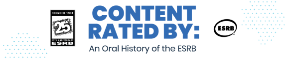 Content Rated By: An Oral History of the ESRB