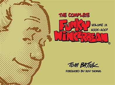 The Kent State University Press has released Volume 12 of “The Complete Funky Winkerbean.”