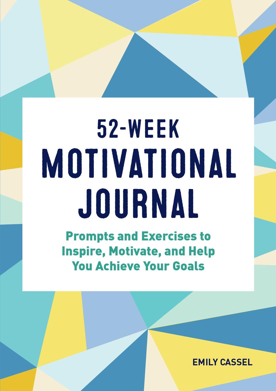 The 52-week motivational journal