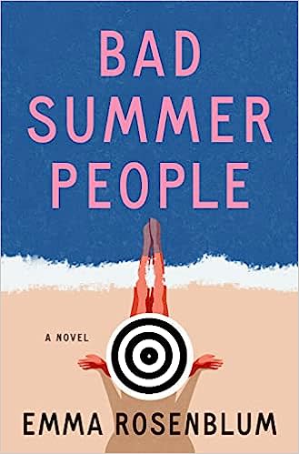 "Bad Summer People" is not a bad summer read, and available at the Abilene Public Library.