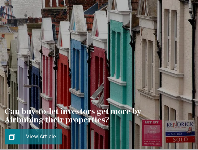 Can buy-to-let investors get more by Airbnbing their properties?