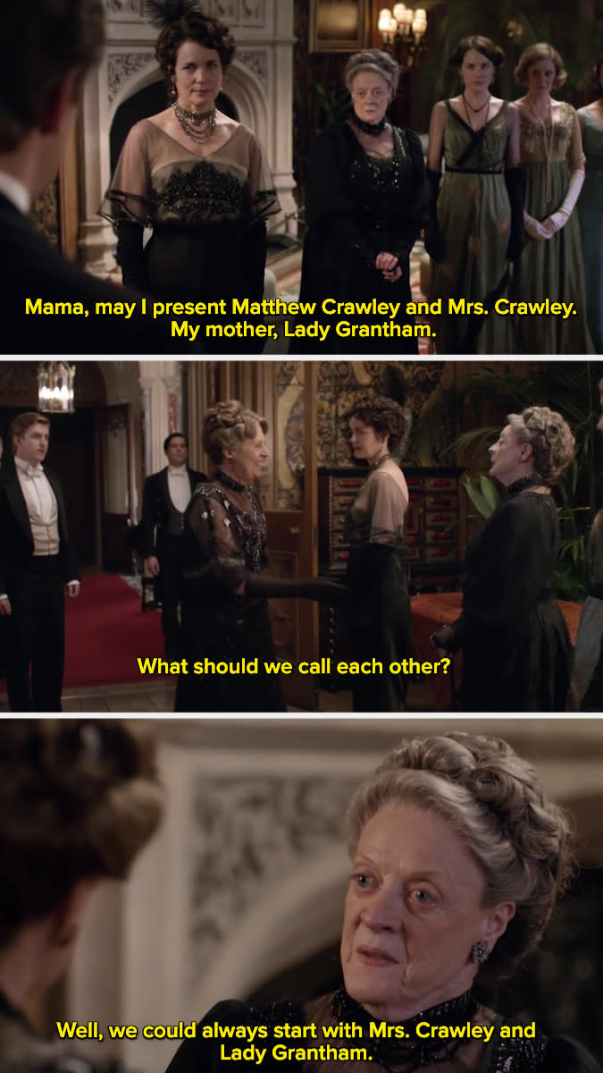 Violet Crawley saying, "Well, we could always start with Mrs. Crawley and Lady Grantham."