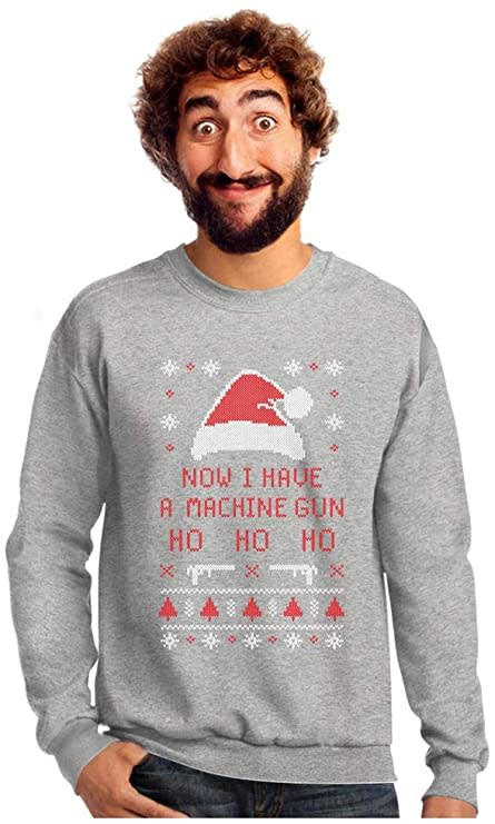 Tstars Now I Have a Machine Gun Ugly Christmas Sweatshirt. Image via Amazon.