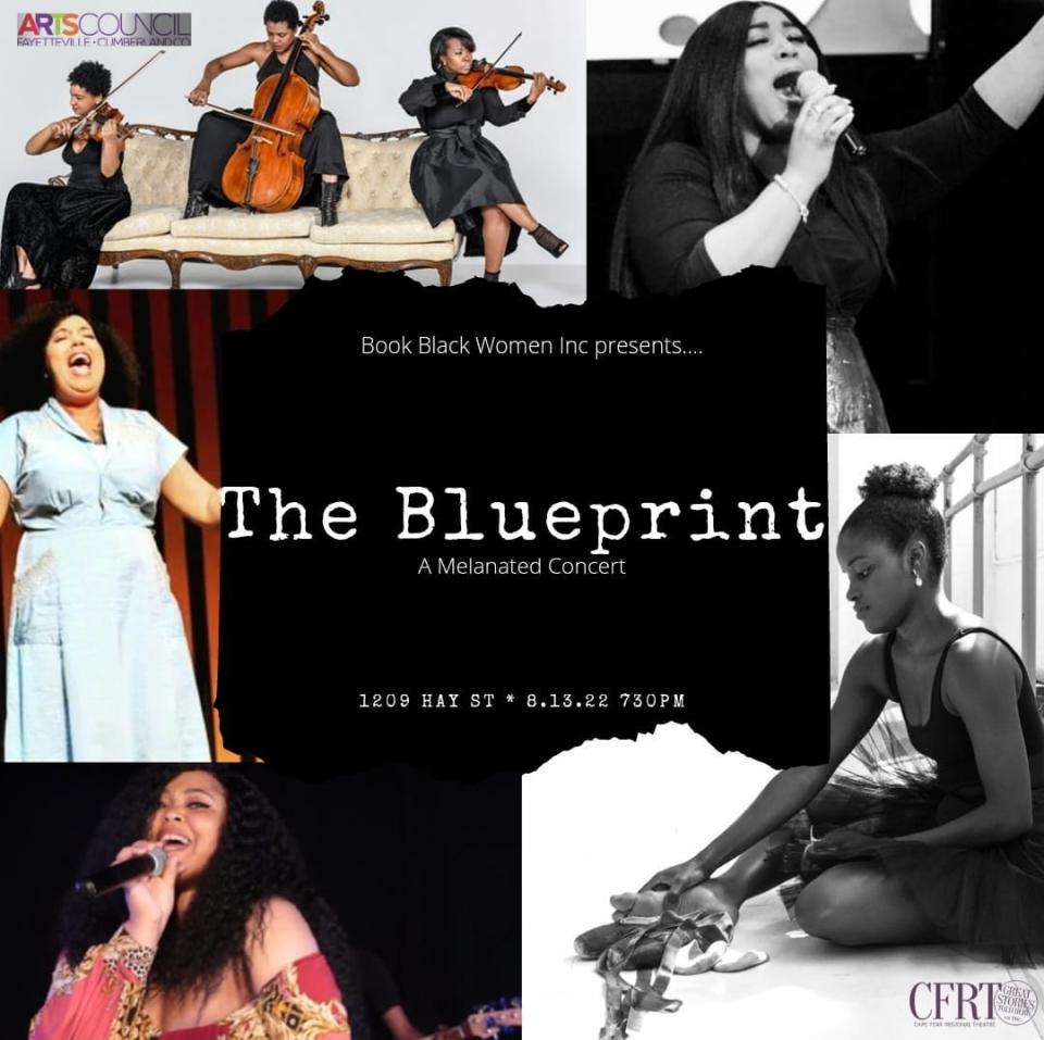 Blueprint: A Melanated Concert is Saturday at the Cape Fear Regional Theatre.