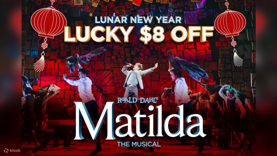 Enjoy a Lucky S$8 off Matilda The Musical tickets on Klook. PHOTO: Klook