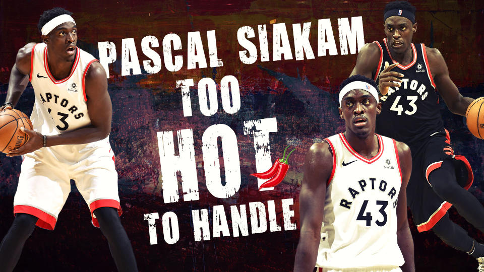 Pascal Siakam has been extra spicy this season for the Raptors.