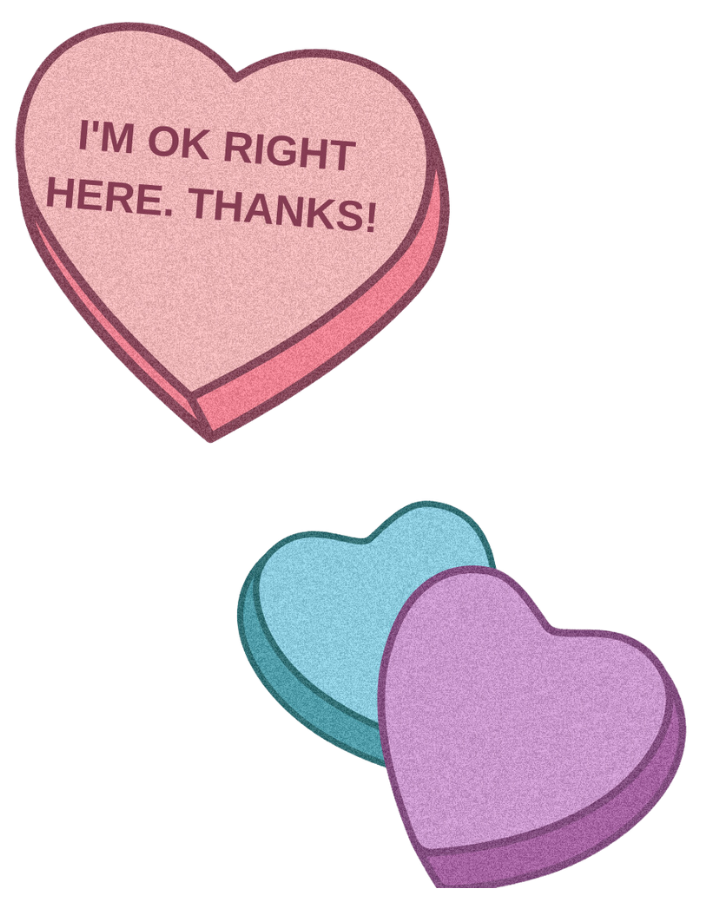 Three heart-shaped candies with text "I'M OK RIGHT HERE. THANKS!" on the largest one