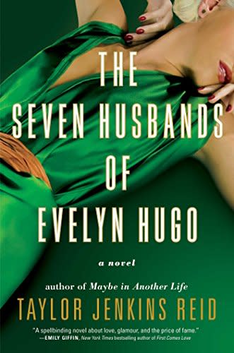 The Seven Husbands of Evelyn Hugo: A Novel (Amazon / Amazon)