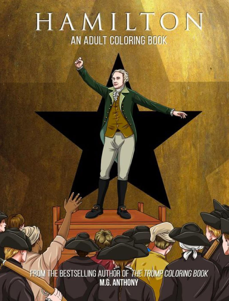 Hamilton: An Adult Coloring Book