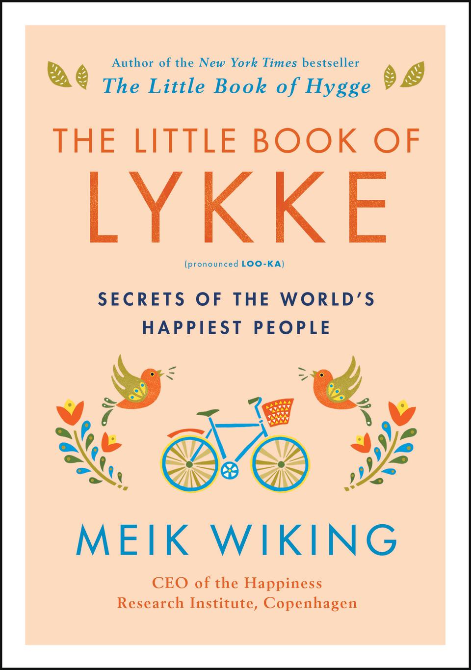 ‘The Little Book of Lykke’ (Harper Collins)