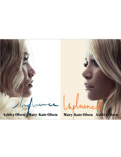 Influence by Mary-Kate and Ashley Olsen
