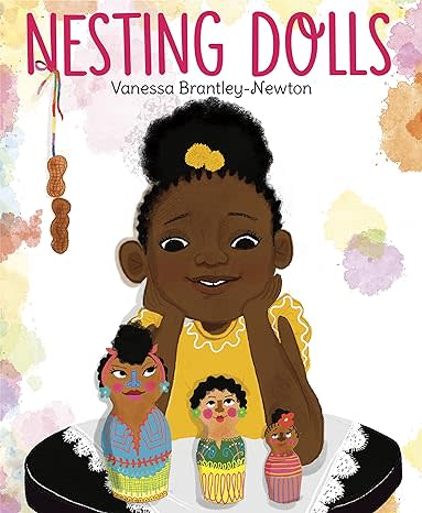 Charlotte-based author and illustrator Vanessa Brantley-Newman's new book is "Nesting Dolls."