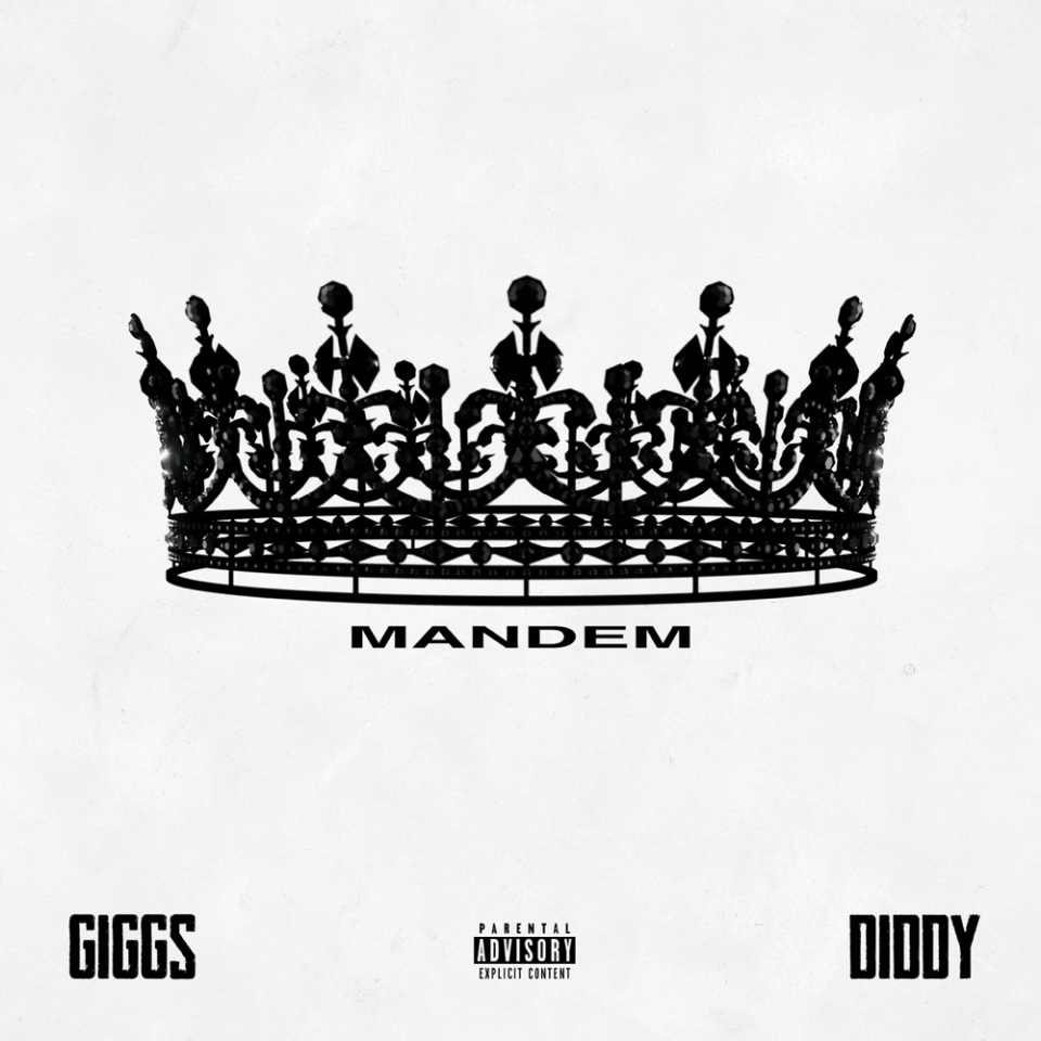 Giggs ft. Diddy “Mandem” cover art