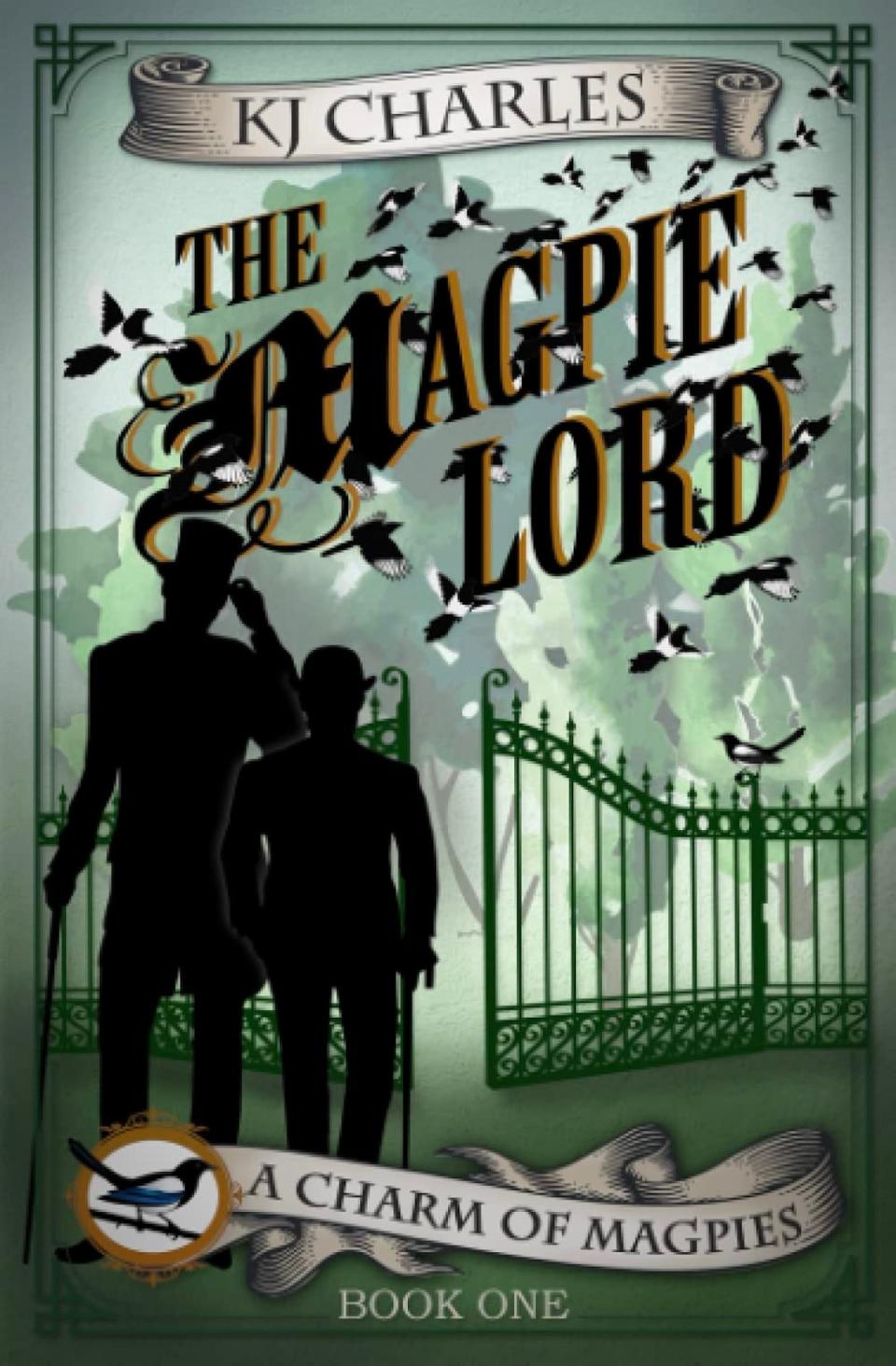 "The Magpie Lord" by KJ Charles.