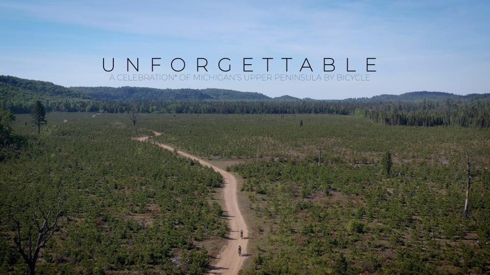 Title card for the film Unforgettable: A Celebration of Michigan's Upper Peninsula by Bicycle.