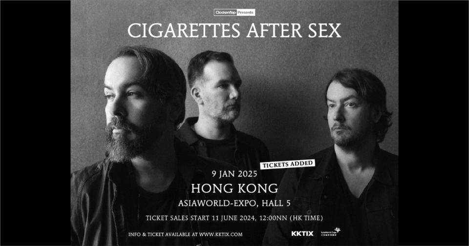 Cigarettes After Sex演唱會2025香港站（門票加推）｜KKTIX搶飛攻略2024
