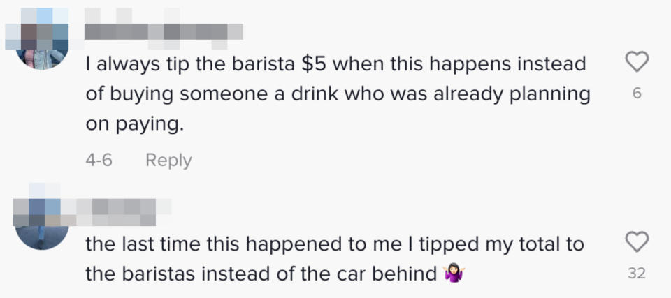 Comment: &quot;I always tip the barista $5 when this happens instead of buying someone a drink who was already planning on paying&quot;