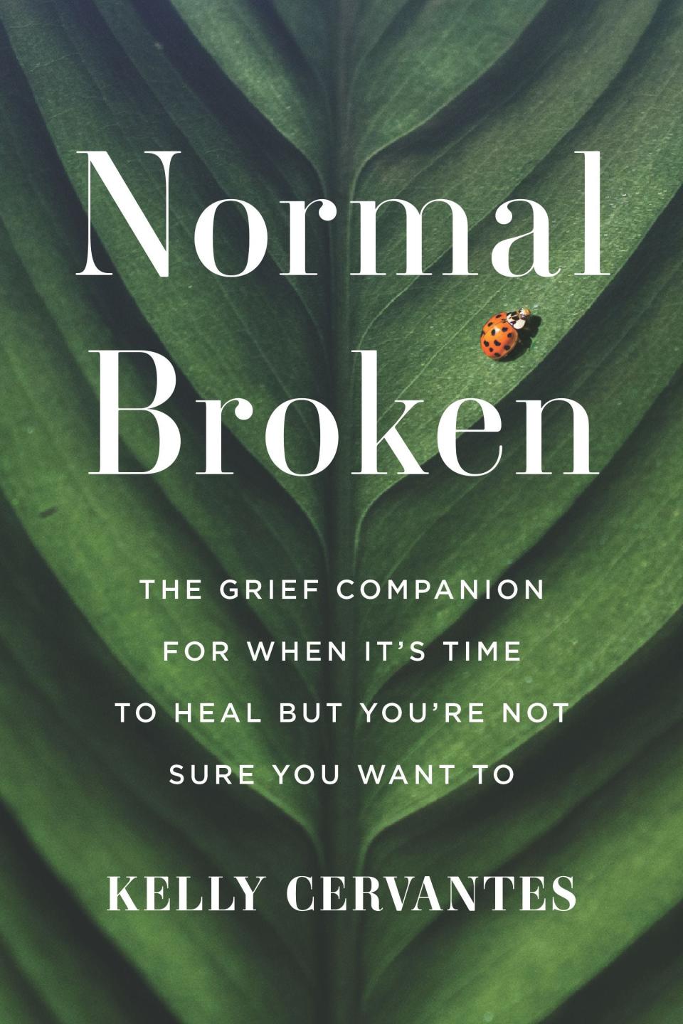 "Normal Broken" is Kelly Cervantes' book, built from her blog Inchstones, writing that guided her through grief. Cervantes will be at Ernest and Hadley Booksellers, 1928 Seventh St. in downtown Tucaloosa, 5:30-7 p.m. Thursday.