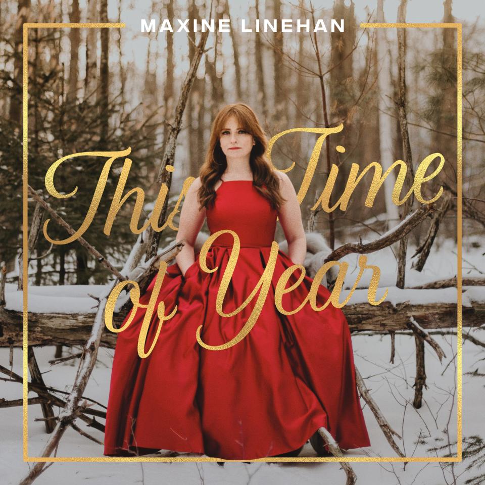 "This Time of Year," an album by Maxine Linehan of Manchester Center.