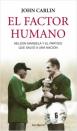 ‘El factor humano’, de John Carlin, cuenta cómo Nelson Mandela consiguió la reconciliación entre blancos y negros en Sudáfrica aprovechando la disputa en su país del Campeonato del Mundo de rugby de 1995. La historia fue llevada al cine bajo el título de ‘Invictus’, película dirigida por Clint Eastwood. El libro se encuentra también de forma gratuita en la plataforma de Planeta y Telefónica. (Foto: Seix Barral).