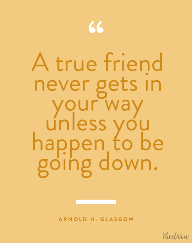 62 Best Friend Quotes to Share with Yours Immediately - PureWow