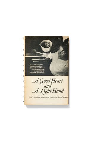 <p>VICTOR PROTASIO</p> A Good Heart and A Light Hand by Ruth L. Gaskins (1968). This Virginia cook&#39;s distinctive take on soul food includes a variety of familiar dishes as well as a few pleasant surprises