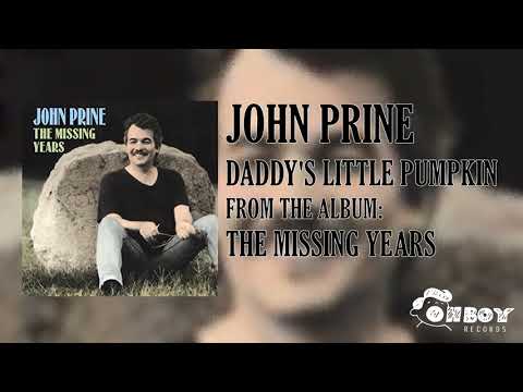 4) "Daddy's Little Pumpkin," John Prine