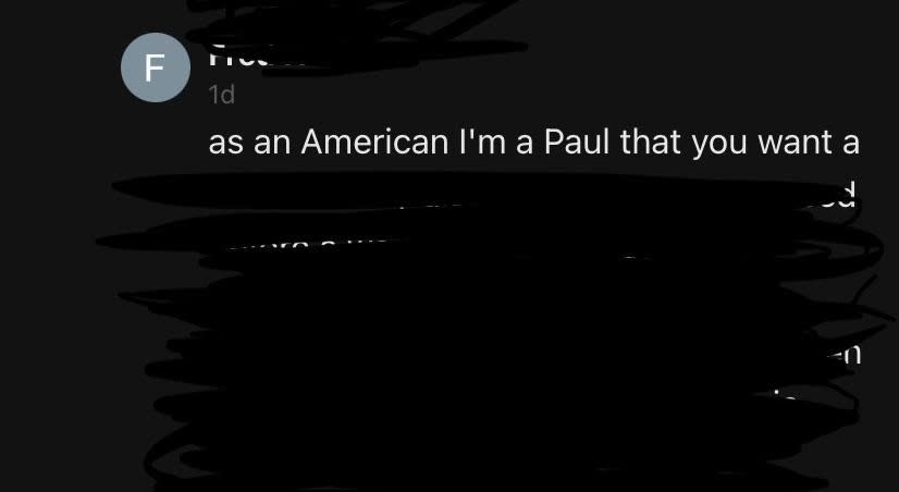 "as an American I'm a Paul that you want [cut off]"