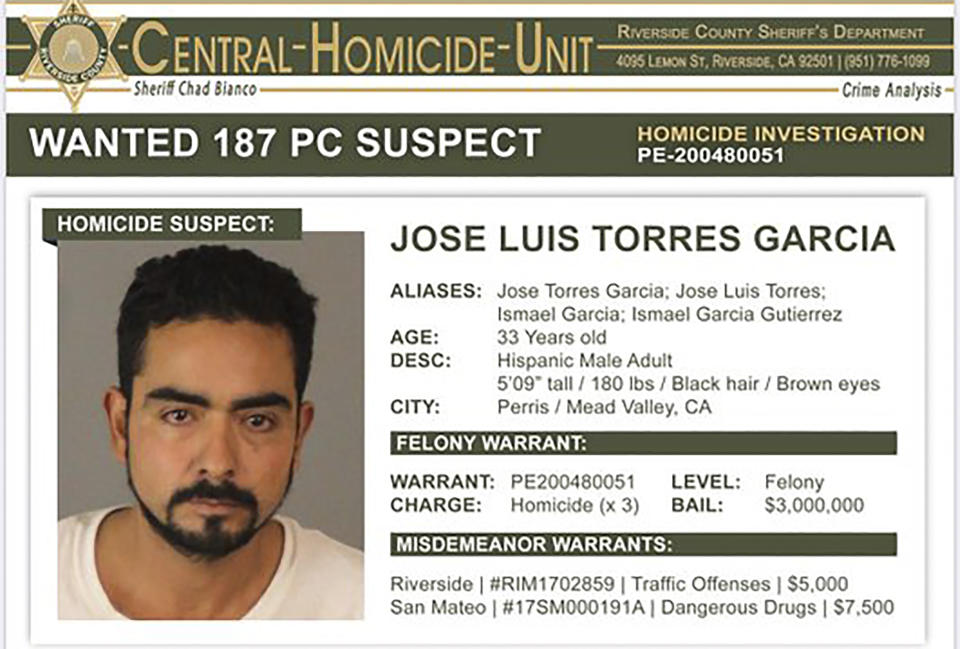 This wanted poster provided by the Riverside County Sheriff's Department shows Jose Luis Torres Garcia. Authorities are seeking Garcia who is considered "armed and very dangerous" and is believed to have killed three men and left their bodies in a Southern California cemetery, the Riverside County sheriff said Thursday, Feb. 20, 2020. Sheriff Chad Bianco said at a news conference there is a felony warrant out for the arrest of Garcia, with $3 million bail. Bianco did not say how the men were killed. (Riverside County Sheriff's Department via AP)