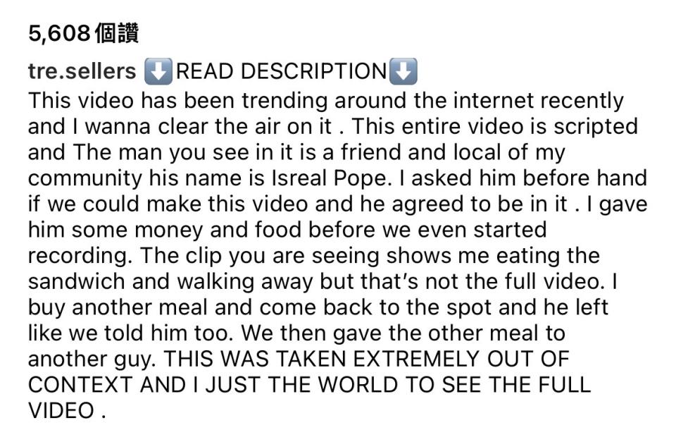 Sellers在他的Instagram上澄清這段影片是取得街友同意的。（圖／翻攝自「tre.sellers」IG）