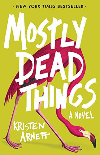 55) Mostly Dead Things