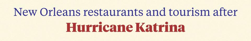 resilience restaurants tourism hurricane katrina banner