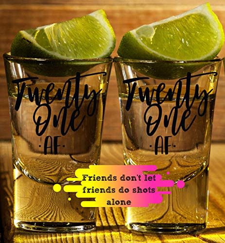 21st Birthday Shot Glass - 21st Birthday Gifts For Him Or Her - Silly Bday Decorations For Men, Women, daughter, Sister, Best Friend, Co-Worker - Twenty One AF Birthday Shot Glass - 21 AF