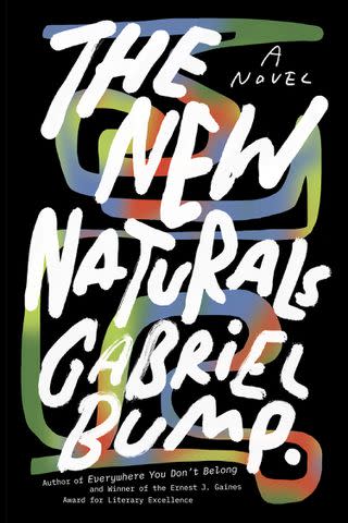<p>Algonquin Books</p> 'The New Naturals' by Gabriel Bump