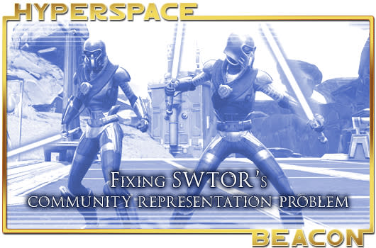 Hyperspace Beacon: Fixing SWTOR's community representation problem