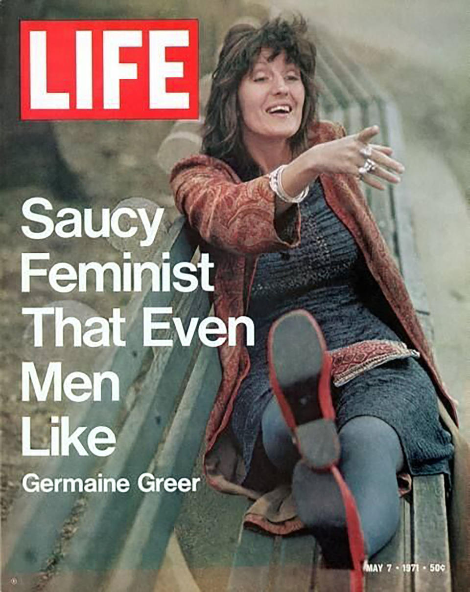 Feminism hasn't always been as celebrated as it is now&nbsp;-- just look at Germaine Greer's May 1971 Life cover. The outspoken Australian feminist was deemed as a "Saucy Feminist That Even Men Like." How far we've come.&nbsp;