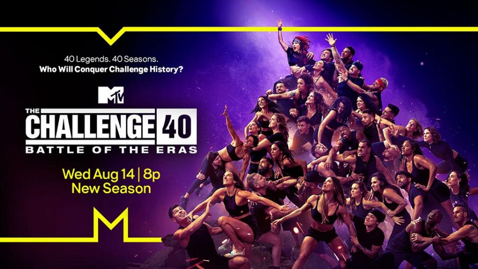 <p><em>The Challenge 40: Battle of the Eras</em> (MTV) - Aug. 14</p>