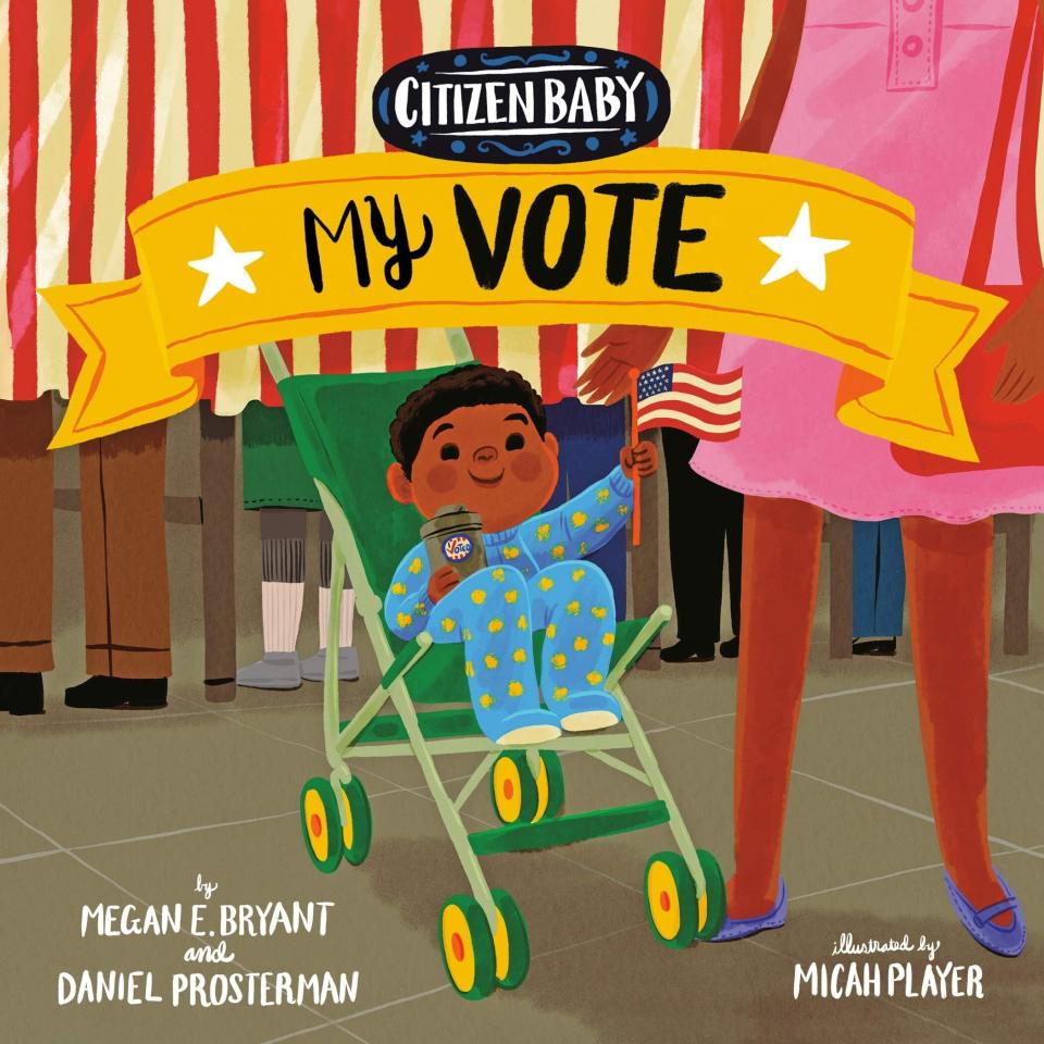 In this installment in the "Citizen Baby" story, the protagonist learns about political candidates, campaigning, voting and more. <i>(Available <a href="https://www.amazon.com/Citizen-Baby-Vote-Megan-Bryant/dp/1524793124" target="_blank" rel="noopener noreferrer">here</a>)</i>